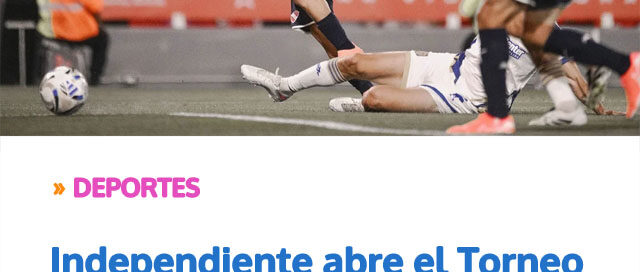 Independiente abre el Torneo Apertura frente al campeón Estudiantes en un duelo cargado de expectativas